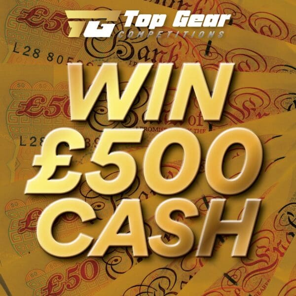 £500 Cash (13th June)